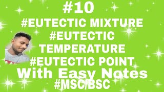 Eutectic MixtureEutectic TemperatureEutectic PointTwo Component SystemCWBB [upl. by Atiloj]