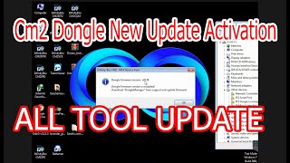 Cm2 Dongle New Update Activation [upl. by Eyahc]