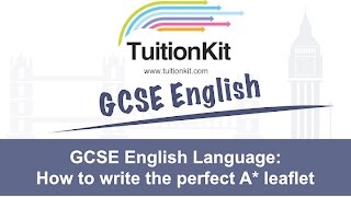 GCSE English Language How to write the perfect leaflet [upl. by Tiebold]