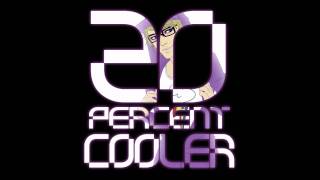 Ken Ashcorp  20 Percent Cooler [upl. by Ariet]