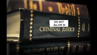 RequestCriminal Justice is a Bullshit Degree [upl. by Kristos]