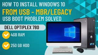 How to Install Windows 10 on Dell Optiplex 780  64bit  MBR   How to Boot from USB  2024 [upl. by Stephenie]