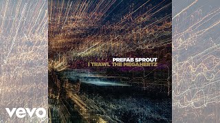 Prefab Sprout  But We Were Happy Remastered Official Audio [upl. by Kenward76]