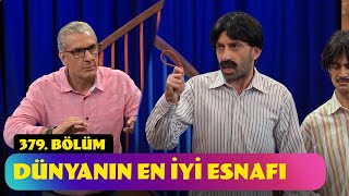 Dünyanın En İyi Esnafı  379 Bölüm Güldür Güldür Show [upl. by Rutter]