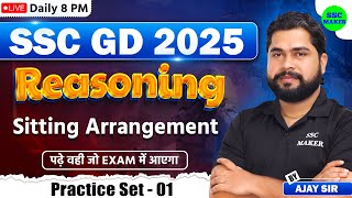 SSC GD 2025  Reasoning Sitting Arrangement Class 1  SSC GD Reasoning Practice Set by Ajay Sir [upl. by Sanbo553]