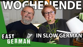 Our Weekend in Slow German  Super Easy German 262 [upl. by Ecinahs]