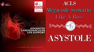 ASYSTOLE IMPORTANT TIPS TO PASS THE 2020 ACLS MEGACODE SCENARIO LIKE A BOSS [upl. by Llerot]