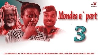 Mondes a part SEASON 3  Dernières nigérian Nollywood Film FRENCH VERSION [upl. by Baalman]