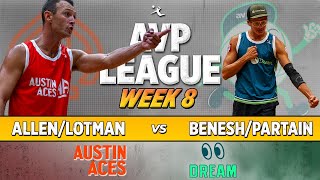 AllenLotman vs BeneshPartain  Austin Aces vs Dallas Dream AVP LEAGUE WEEK 8 [upl. by Norreht529]