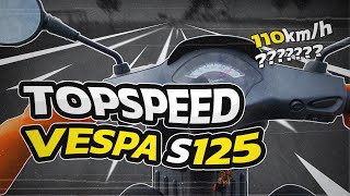 VESPA S125 TOP SPEED มาดูกันรถเดิมๆ จะได้สักเท่าไหร่ [upl. by Pincus]