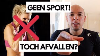 AFVALLEN ZONDER SPORTEN  6 TIPS die jou erbij helpen [upl. by Haelat]