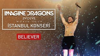 Imagine Dragons  Believer İstanbul Konseri [upl. by Meeka]