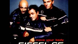 EIFFEL 65MOVE YOUR BODY FIRE FLOWERZ BOOTLEG MIX [upl. by Orms686]