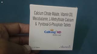 Calking HD Tablet  Calcium Citrate Malate Vitamin D3 Mecobalamin LMethylfolate Calcium amp Pyridoxal [upl. by Bowyer]