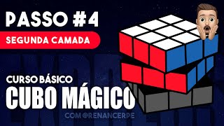 COMO RESOLVER O CUBO MÁGICO  PASSO 4  SEGUNDA CAMADA [upl. by Dacy]