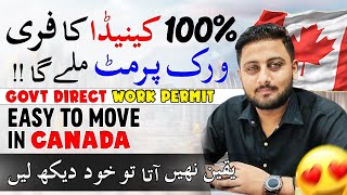 Canada Work Permit Official Web Site  Direct Offer by Govt of Canada  Apply Online Complete Guide [upl. by Barton]