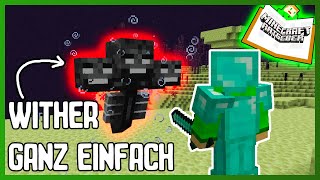 So Besiegt Man Den Wither Ganz Einfach  Der Minecraft Ratgeber 📖 EP12 DeutschHD [upl. by Afesoj]