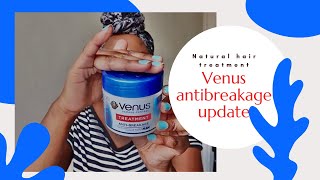 Venus anti breakage treatment on natural hair update [upl. by Wilmer]