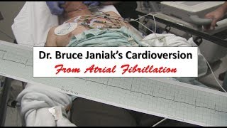 Dr Bruce Janiaks Cardioversion from Atrial Fibrillation [upl. by Michaelina]