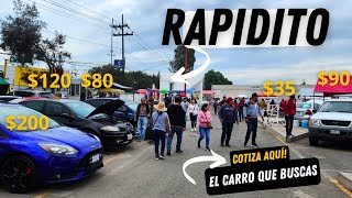 Busca Auto Usado de Rapidito en Venta de Carpio El TIANGUIS de Autos MAS GRANDE de Mexico 🚘🚦 [upl. by Nodnyl]