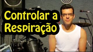 Exercício Para Controlar a Respiração [upl. by Osrock]