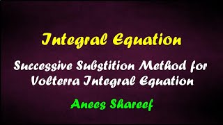 Method of Successive Substitution [upl. by Arised]