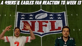 A 49ers amp Eagles Fan Reaction to Week 13 [upl. by Oilime]