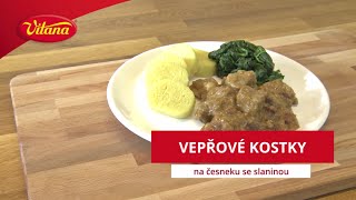 RECEPT Vepřové kostky na česneku se slaninou [upl. by Anowahs]