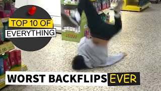 TOP 10 WORST BACKFLIPS EVER [upl. by Tenneb]