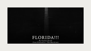 Taylor Swift  Florida feat Florence  The Machine Official Lyric Video  YouTube Music [upl. by Maclean]