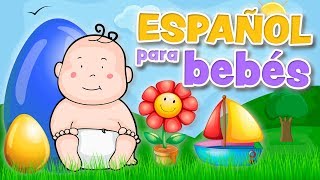 Spanish for Babies amp Toddlers Shapes Animals Colors amp Moves  Interactive Learning amp Immersion [upl. by Ulysses796]