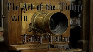 The Art of the Tintype 4K [upl. by Fryd928]