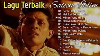 Lagu Terbaik Saleem Iklim [upl. by Ramoj29]