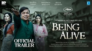 BEING ALIVE  Official Trailer 2024 Rajpal Yadav Niharica Raiszada Sezal Sharma Hindi Short Film [upl. by Elo]