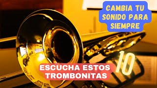 10 TROMBONISTAS QUE OS CAMBIARÁN VUESTRO SONIDO PARA SIEMPRE [upl. by Enimzaj]