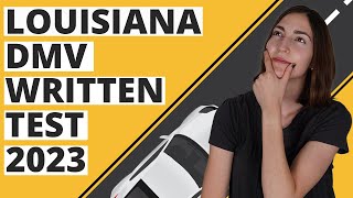 Louisiana DMV Written Test 2023 60 Questions with Explained Answers [upl. by Sivar]