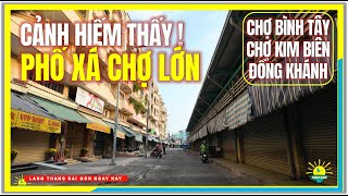 CẢNH HIẾM THẤY PHỐ XÁ CHỢ LỚN  Chợ Bình Tây amp Chợ Kim Biên Quận 5  Ngày Tết Sài Gòn Chợ Lớn [upl. by Felt377]