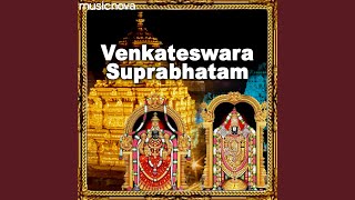 Sri Venkateshwara Suprabhatam [upl. by Nordgren]