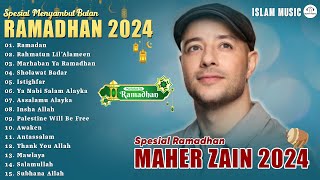 Spesial Menyambut Ramadhan 2024  Maher Zain Full Album 2024  Playlist Lagu Rhamadan  Ramadan [upl. by Enilarac]