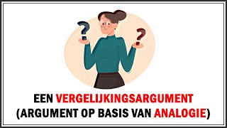 Wat is een vergelijkingsargument Wat is een analogieargument Uitleg en voorbeelden [upl. by Ydor]