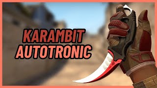 ★ Karambit Autotronic  CSGO Knife Showcase [upl. by Ingra]