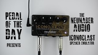 Neunaber Audio Effects Iconoclast Stereo Parametric Speaker Emulator Guitar Effects Pedal Demo Video [upl. by Lattonia]