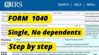 IRS Form 1040 Walkthrough Step By Step  Single No Dependents  2024 Form 1040 Explained [upl. by Lanta]