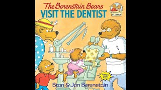 The Berenstain Bears Visit the Dentist [upl. by Cristina414]