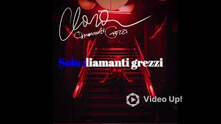 Diamanti grezzi CLARA TESTO BASE MUSICALE CON PAROLE DELLâ€™AUTRICE [upl. by Rogergcam814]