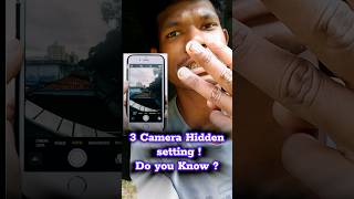 3 Camera hidden setting Do you knowcamera photography 2024 [upl. by Ivory]