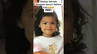 Dwayne Johnson daughter doesn’t believe him😂😂🥹 [upl. by Bohlen]