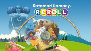 Katamari Damacy Reroll  Title Sequence and First 2 Levels  4K [upl. by Etteniuqna]