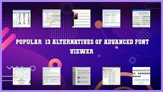 Advanced Font Viewer  Best 13 Alternatives of Advanced Font Viewer [upl. by Aciruam]