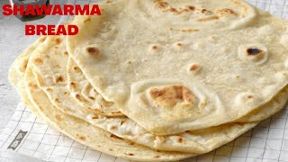 How to Make Shawarma Bread Homemade Pita Bread Recipe [upl. by Nytsuj312]